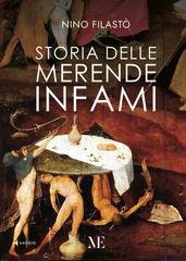 Nino Filastò - Storia delle merende infami (2025)