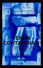 Giovanni Bertuccio - Teatri contaminati. Drammaturgie del dolore e dell'AIDS. Anni Novanta (2025)