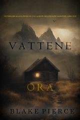 Blake Pierce - Vattene Ora (FBI Kate Valentine Libro Due) (2025)