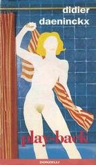 Didier Daeninckx - Play-back (1998)