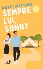 Kate Watson - Dolce come Sugar Maple Vol. 3. Sempre lui, Sonny (2026)