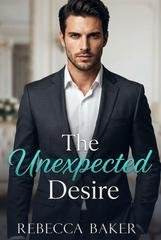 Rebecca Baker -  Manhattan Baby Secrets Vol. 2. Unexpected Desire. Passione Proibita