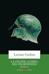 Luciano Canfora - La grande guerra del Peloponneso. 447-394 a.C. (2026)