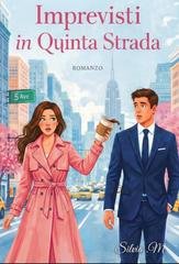 Silvia M - Imprevisti in Quinta Strada (2026)