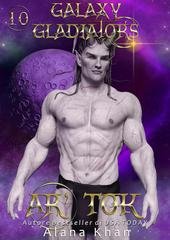 Alana Khan - Gladiatori della Galassia Vol. 10. Ar'Tok (2026)