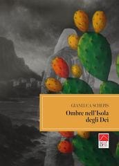 Gianluca Schepis - Ombre nell'isola degli Dei (2026)