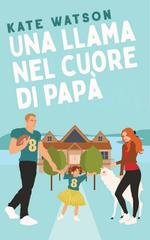 Kate Watson - Dolce come Sugar Maple Vol. 2. Una lama nel cuore di papà (2026)