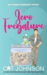 Cat Johnson - Amori e Segreti di una Piccola Città Vol. 4. Zero Fregature (2026)