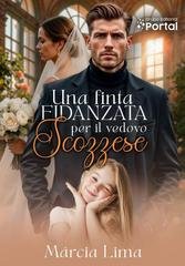 Márcia Lima - Una Finta Fidanzata per il Vedovo Scozzese (2026)