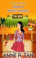 Anne R. Tan - I delitti di Raina Sun  Vol. 11. Alleati e Nemici Inattesi (2026)