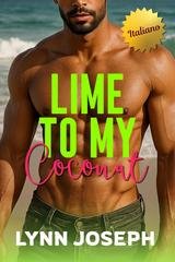 Lynn Joseph - Cocoa Reef Resort Series Vol. 1. Lime To My Coconut(2026)