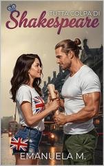 Emanuela M. - Tutta colpa di Shakespeare (2026)