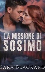 Sara Blackard - Stryker Security Force Vol. 2. La Missione di Sosimo (2026)