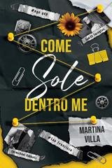 Martina Villa - California Dreaming Series Vol. 2. Come Sole dentro Me (2026)