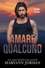 Maryann Jordan - Baytown Boys Vol. 14. Amare Qualcuno (2026)