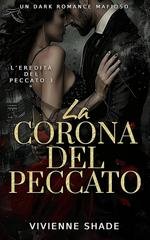 Vivienne Shade - L'eredità del peccato Vol. 3. La Corona del Peccato (2026)