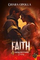 Chiara Cipolla - I 4 Moschettieri Vol. 1. Faith (2026)