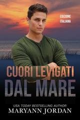 Maryann Jordan - Baytown Boys Vol. 15. Cuori Levigati dal Mare (2026)