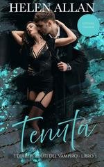 Helen Allan - I Diari Perduti Del Vampiro Vol. 3. Tenuta (2026)