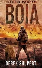 Derek Shupert - Stato Morto Vol. 3. Boia (2026)