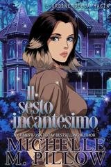 Michelle M. Pillow - L’ordine della magia Vol. 5. Il sesto incantesimo (2025)