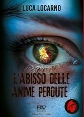 Luca Locarno - L'abisso delle anime perdute (2026)