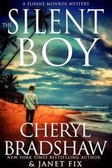 Cheryl Bradshaw, Janet Fix - Sloane & Maddie, Peril Awaits Vol. 1. The Silent Boy (2026)