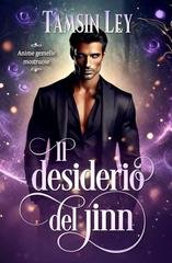 Tamsin Ley - Anime gemelle mostruose Vol. 5. Il desiderio del jinn (2026)