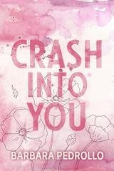 Barbara Pedrollo - Crash into you (2026)