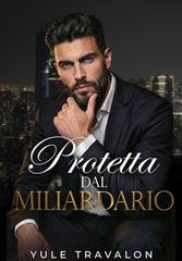 Yule Travalon - Protetta dal miliardario (2026)