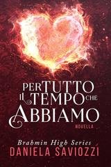 Daniela Saviozzi - Brahmin High Series Vol. 2. Per tutto il tempo che abbiamo (2026)