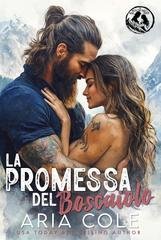 Aria Cole - La Sposa per Corrispondenza del Montanaro Vol. 1. La Promessa del Boscaiolo (2026)