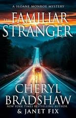 Cheryl Bradshaw Janet Fix - Sloane & Maddie, Peril Awaits Vol.5. The Familiar Stranger (2026)