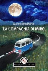 Matteo Bonandrini - La Compagnia di Miro (2026)