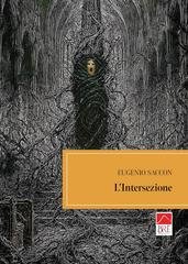 Eugenio Saccon - L’Intersezione (2026)