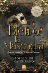 Adele Vieri Castellano - Dietro la maschera (2026)