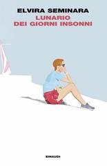 Elvira Seminari   -  Lunario dei giorni (2026) Anteprima esclusiva