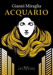 Gianni Miraglia - Acquario (2026)