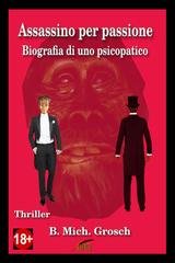 B. Mich. Grosch - Assassino per passione (2026)
