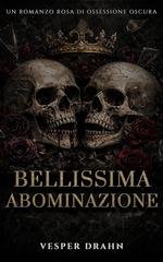 Vesper Drahn - Bellissima Abominazione (2026)