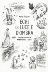 Fabio Ricupero - Cinque Racconti di Metamorfosi e Verità (2025)