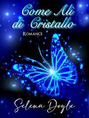Selena Doyle - Come ali di cristallo (2026)