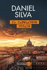 Daniel Silva - Il capolavoro rubato (2026)