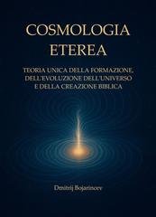 Dmitrij Bojarincev - Cosmologia eterea (2026)