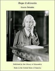 Grazia Deledda - Dopo il divorzio (2025)