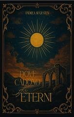Andrea Augusten - Dove cadono gli Eterni (2026)
