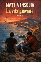 Mattia Insolia - La vita giovane (2026)Anteprima esclusiva