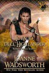 Joanne Wadsworth - I fratelli Matheson Vol. 4. Il bacio dell'Highlander (2026)