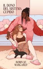 Robin Jo Margaret - Il Dono del Sistema Cupido (2025)