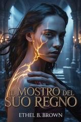 Ethel B. Brown - Il mostro del suo regno (2026)